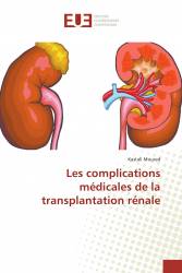 Les complications médicales de la transplantation rénale