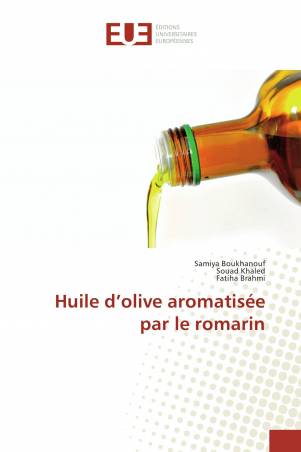 Huile d’olive aromatisée par le romarin