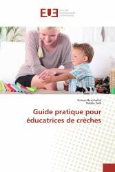 Guide pratique pour éducatrices de crèches
