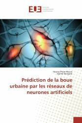 Prédiction de la boue urbaine par les réseaux de neurones artificiels