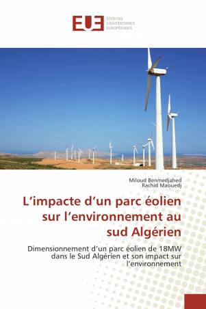 L’impacte d’un parc éolien sur l’environnement au sud Algérien