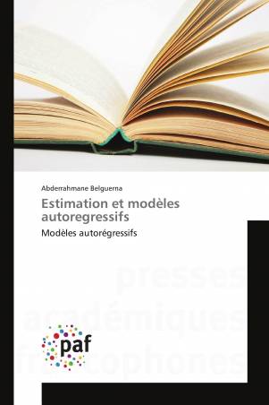 Estimation et modèles autoregressifs
