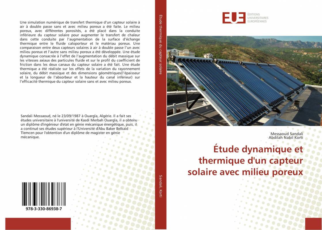 Étude dynamique et thermique d'un capteur solaire avec milieu poreux -  Messaoud Sandali