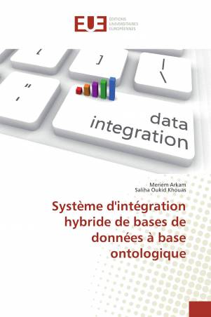 Système d'intégration hybride de bases de données à base ontologique