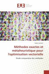 Méthodes exactes et métaheuristique pour l'optimisation vectorielle