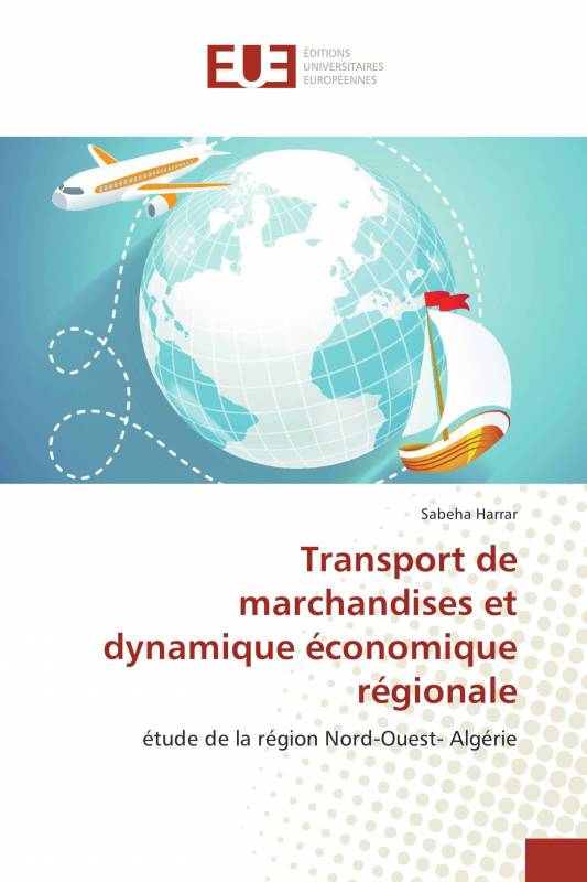 Transport de marchandises et dynamique économique régionale