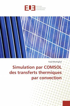 Simulation par COMSOL des transferts thermiques par convection