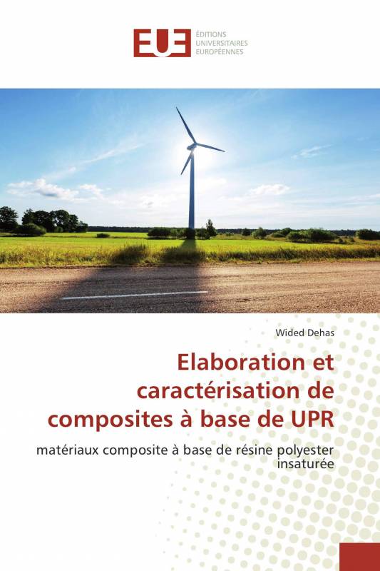 Elaboration et caractérisation de composites à base de UPR