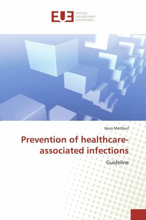 Prevention of healthcare-associated infections