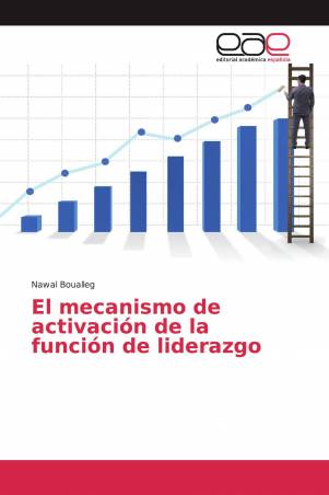 El mecanismo de activación de la función de liderazgo