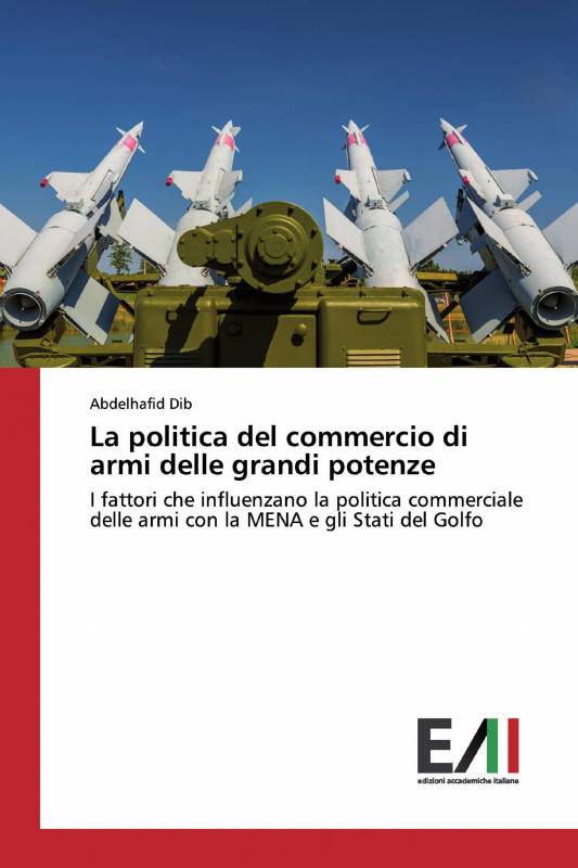 La politica del commercio di armi delle grandi potenze