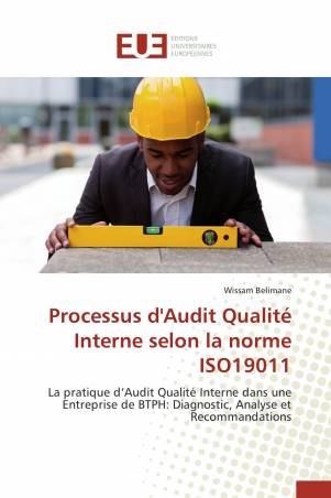 Processus d&#039;Audit Qualité Interne selon la norme ISO19011