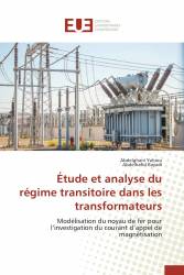 Étude et analyse du régime transitoire dans les transformateurs