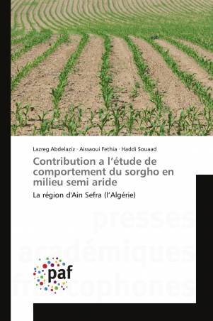 Contribution a l’étude de comportement du sorgho en milieu semi aride