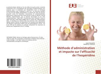 Méthode d’administration et impacte sur l’efficacité de l’hespéridine