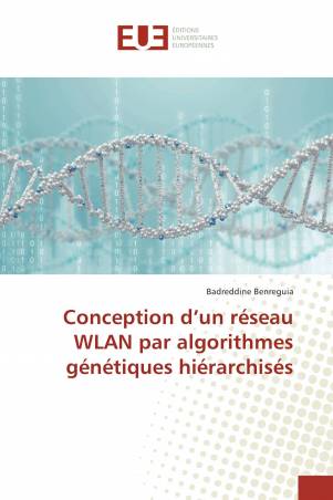 Conception d’un réseau WLAN par algorithmes génétiques hiérarchisés