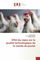 Effet du repos sur la qualité technologique de la viande de poulet