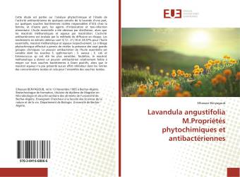 Lavandula angustifolia M.Propriétés phytochimiques et antibactériennes