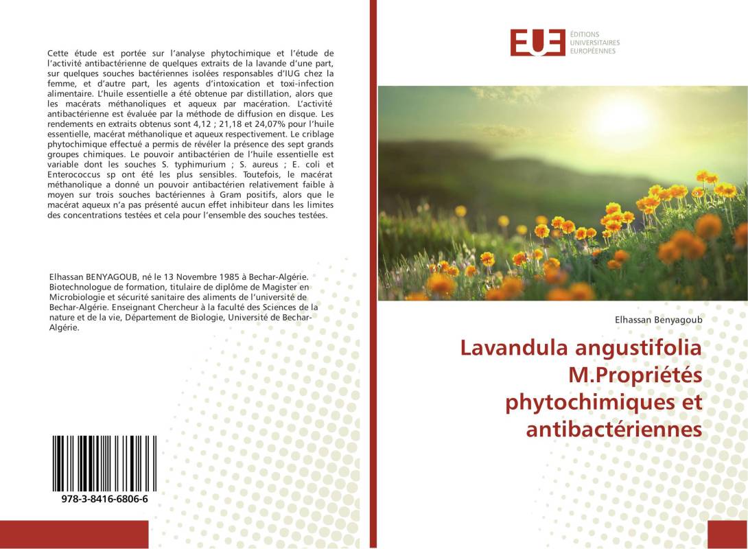 Lavandula angustifolia M.Propriétés phytochimiques et antibactériennes