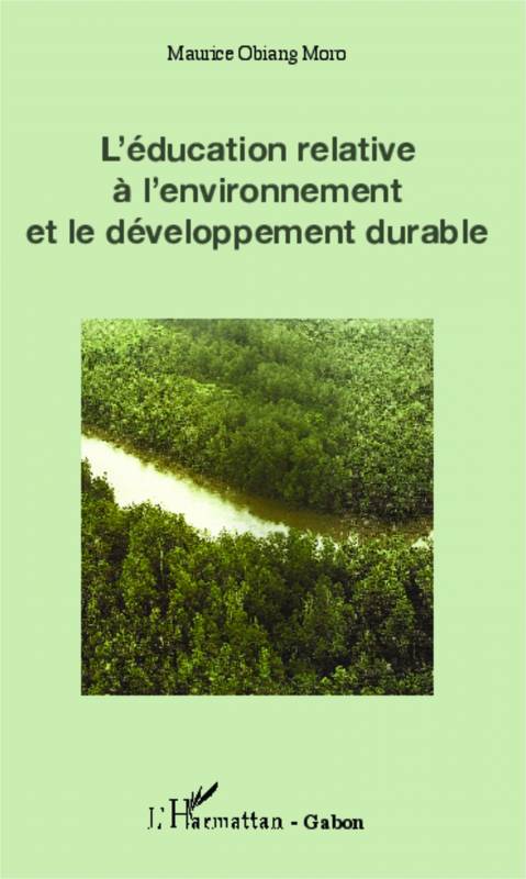 Education relative à l'environnement et le développement durable
