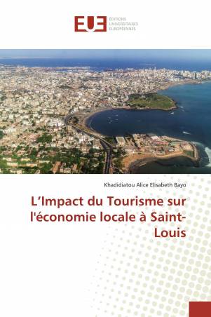 L’Impact du Tourisme sur l'économie locale à Saint-Louis