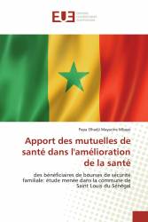 Apport des mutuelles de santé dans l'amélioration de la santé