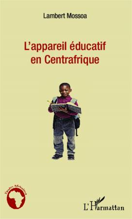 L&#039;appareil éducatif en Centrafrique