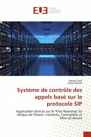 Système de contrôle des appels basé sur le protocole SIP