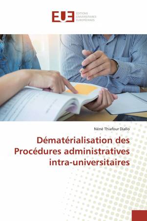 Dématérialisation des Procédures administratives intra-universitaires