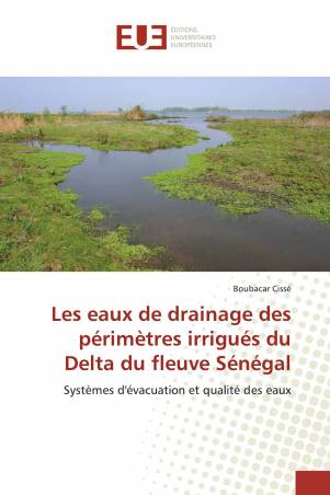 Les eaux de drainage des périmètres irrigués du Delta du fleuve Sénégal