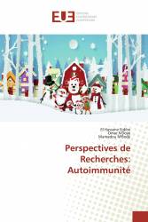 Perspectives de Recherches: Autoimmunité