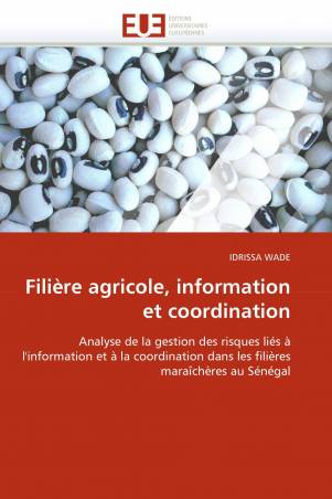 Filière agricole, information et coordination