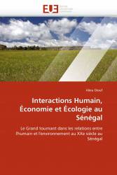 Interactions Humain, Économie et Écologie au Sénégal