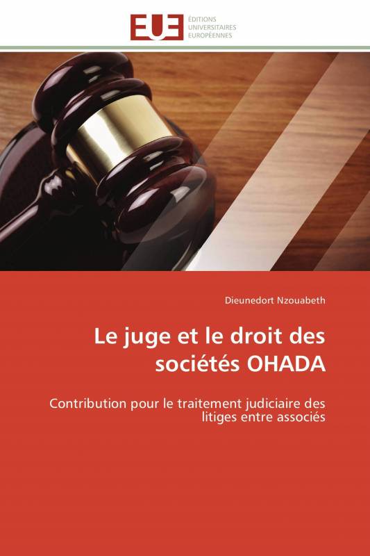 Le juge et le droit des sociétés OHADA