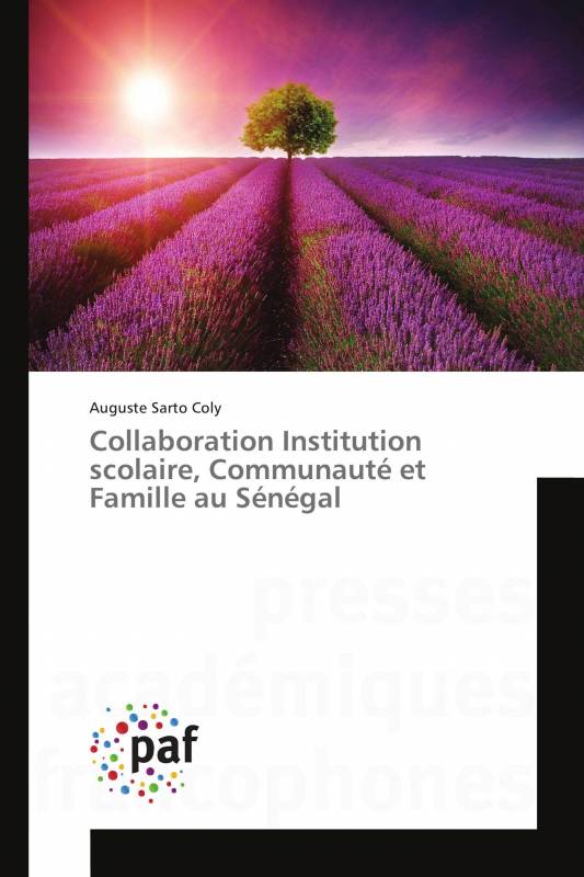 Collaboration Institution scolaire, Communauté et Famille au Sénégal