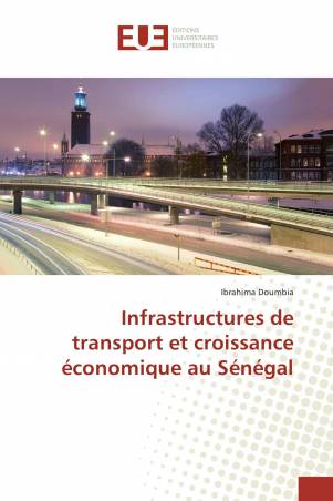 Infrastructures de transport et croissance économique au Sénégal
