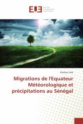Migrations de l'Equateur Météorologique et précipitations au Sénégal