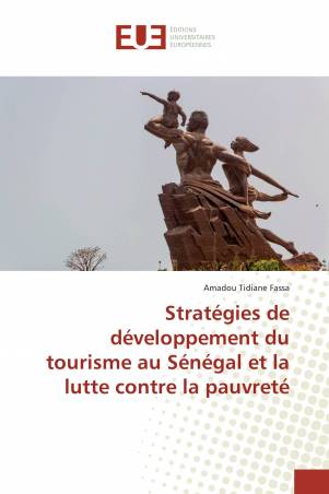 Stratégies de développement du tourisme au Sénégal et la lutte contre la pauvreté