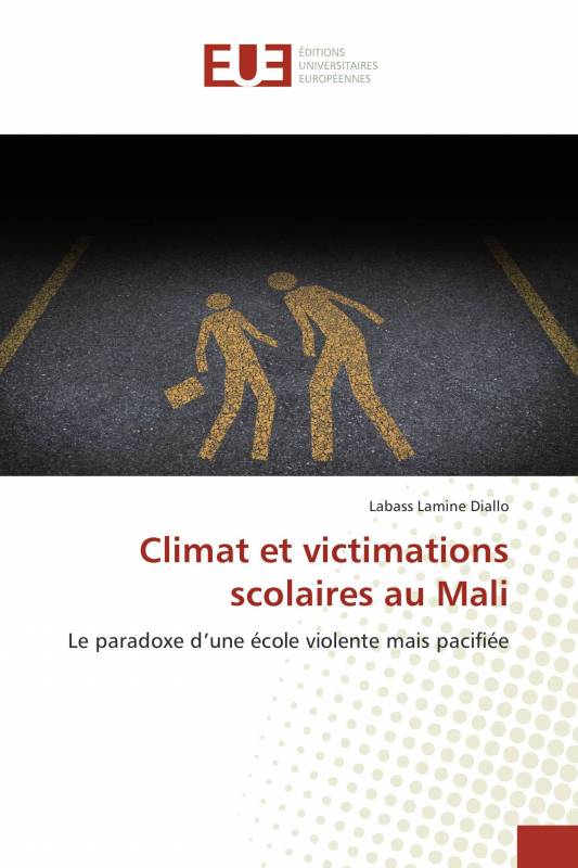 Climat et victimations scolaires au Mali