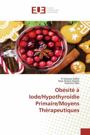 Obésité à Iode/Hypothyroïdie Primaire/Moyens Thérapeutiques