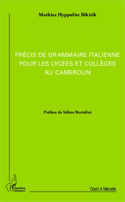 Précis de grammaire italienne pour les lycées et collèges au Cameroun