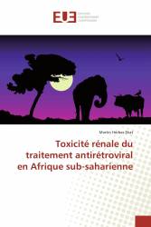 Toxicité rénale du traitement antirétroviral en Afrique sub-saharienne