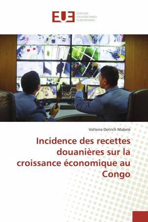 Incidence des recettes douanières sur la croissance économique au Congo