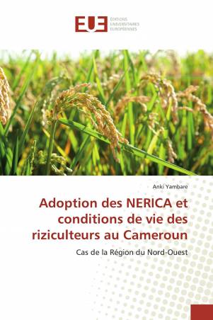 Adoption des NERICA et conditions de vie des riziculteurs au Cameroun