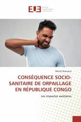 CONSÉQUENCE SOCIO-SANITAIRE DE ORPAILLAGE EN RÉPUBLIQUE CONGO
