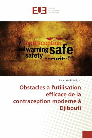 Obstacles à l'utilisation efficace de la contraception moderne à Djibouti