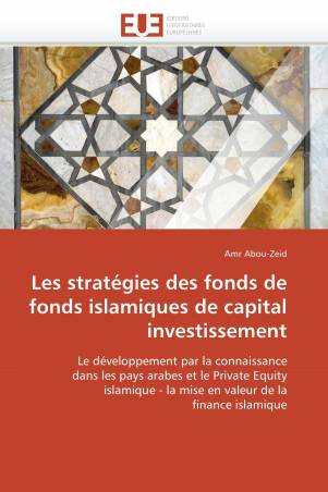Les stratégies des fonds de fonds islamiques de capital investissement