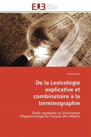 De la Lexicologie explicative et combinatoire à la terminographie