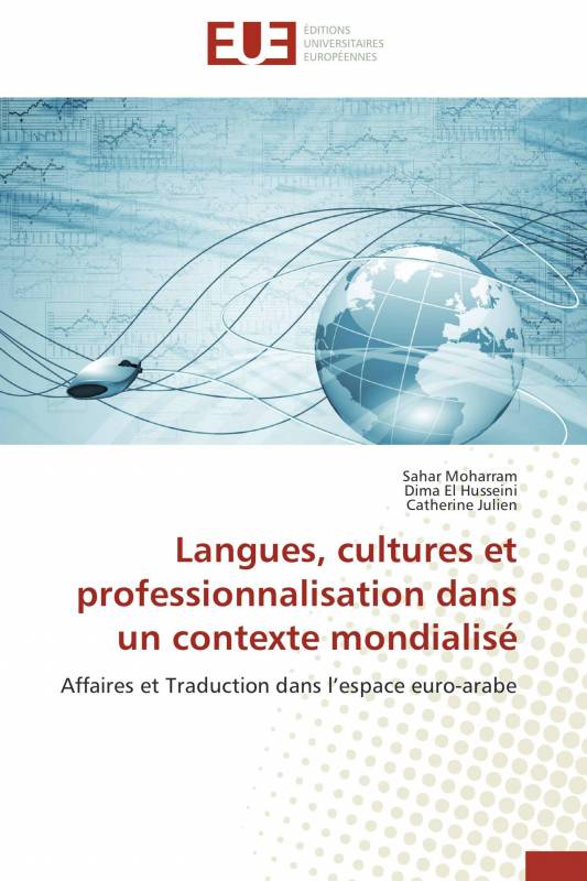Langues, cultures et professionnalisation dans un contexte mondialisé