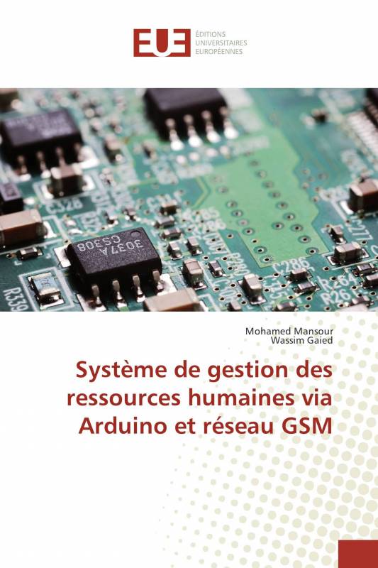 Système de gestion des ressources humaines via Arduino et réseau GSM
